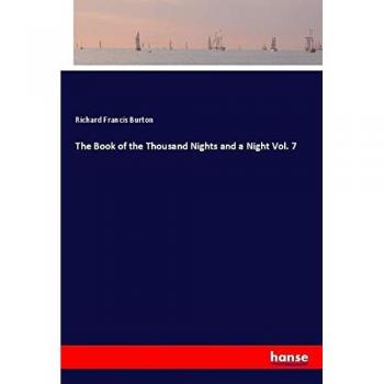The Book of the Thousand Nights and a Night Vol. 7