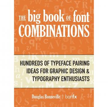 Bonneville, Douglas N: The Big Book of Font Combinations