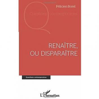 Renaître, ou disparaître