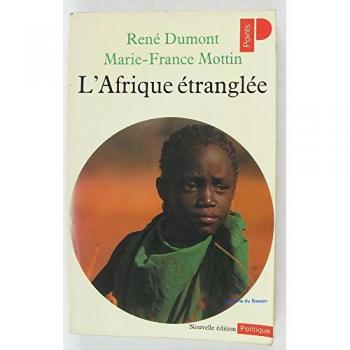L'Afrique étranglée : Zambie, Tanzanie, Sénégal, Côte-d'Ivoire, Guinée-Bissau, Cap-Vert (Points Politiques)