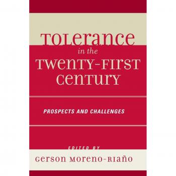 Tolerance in the 21st Century