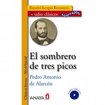 El sombrero de tres picos (Tapa blanda).