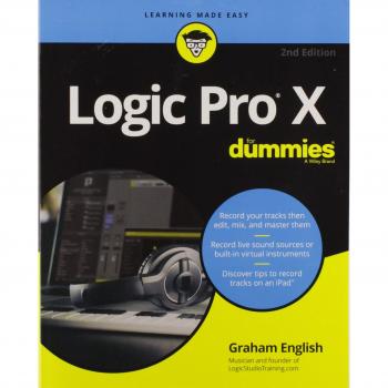 Logic Pro X For Dummies, 2nd Edition, English, Graham
