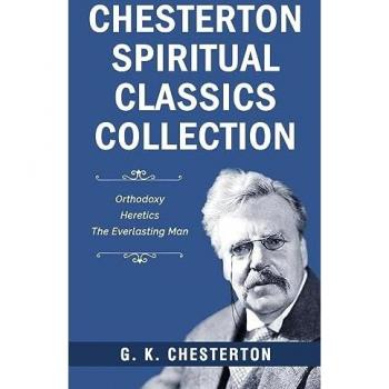 Chesterton Spiritual Classics Collection