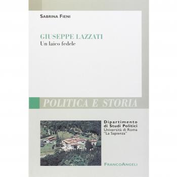 Giuseppe Lazzati. Un laico fedele