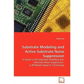 Substrate Modeling and Active Substrate Noise Suppression