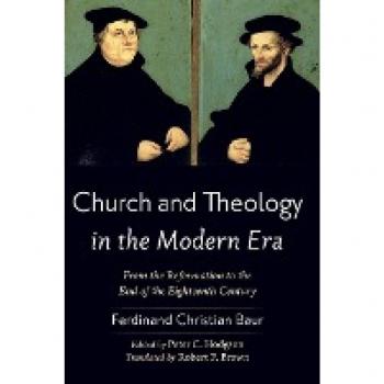 Church and Theology in the Modern Era: From the Reformation to the End of the Eighteenth Century