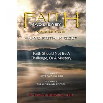 Bennett, Laron D.: Faith Made Easy