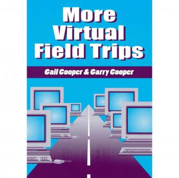 More Virtual Field Trips