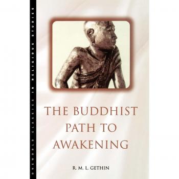 The Buddhist Path to Awakening