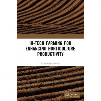 Hi-Tech Farming for Enhancing Horticulture Productivity