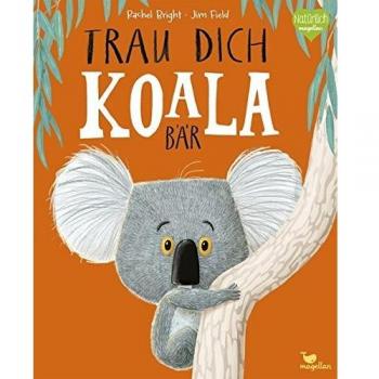 Trau dich, KoalabÃ¤r