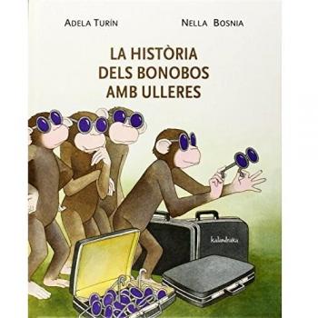 La història dels bonobos amb ulleres (Tapa dura).