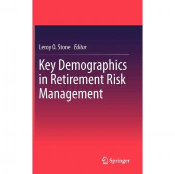 Key Demographics in Retirement Risk Management