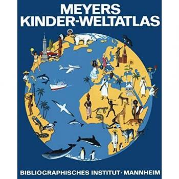Meyers Kinder-Weltatlas