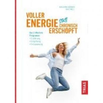 Börner, Benjamin: Voller Energie statt chronisch erschöpft
