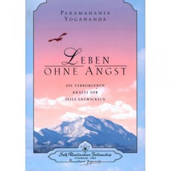 Leben ohne Angst