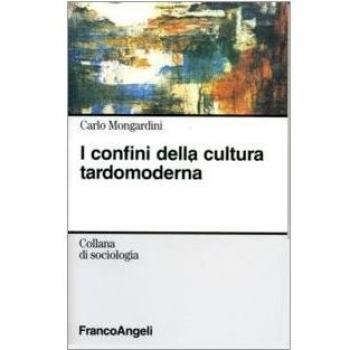 I confini della cultura tardomoderna