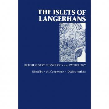 Vitalsource Technologies, Inc. Islets Of Langerhans: Biochemistry, Physiology, And Pathology