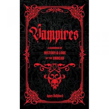 Vampires : A Handbook of History & Lore of the Undead
