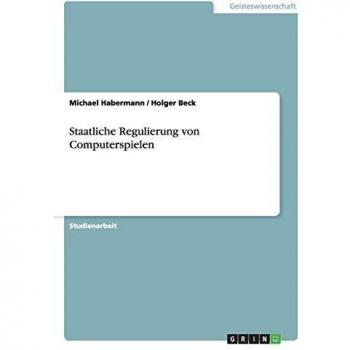 Staatliche Regulierung von Computerspielen