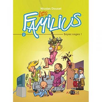 Les Familius, N° 2 : Papa maman venez voir !