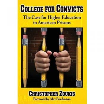 College for Convicts: The Case for Higher Education in American Prisons