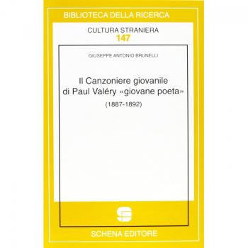 Il canzoniere giovanile di Paul Valèry «giovane poeta»