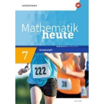 Mathematik heute 7. Arbeitsheft mit Lösungen. Realschulbildungsgang. Für Sachsen