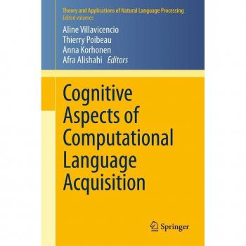 Cognitive Aspects of Computational Language Acquisition