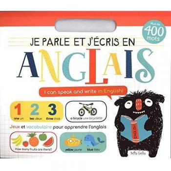 JE PARLE ET J'ECRIS EN ANGLAIS