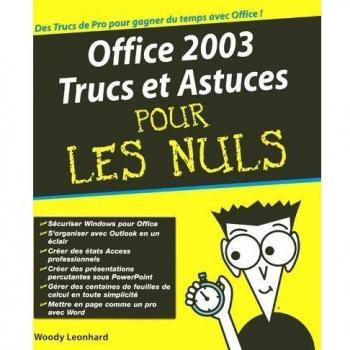 OFFICE 2003 TRUCS ASTU PR NULS, WOODY LEONHARD