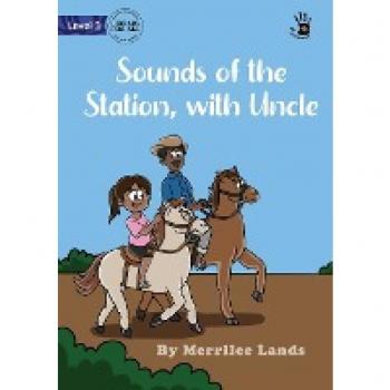 Sounds of the Station, with Uncle