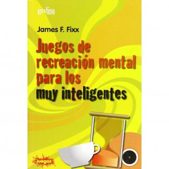 Juegos de recreación mental para muy inteligentes