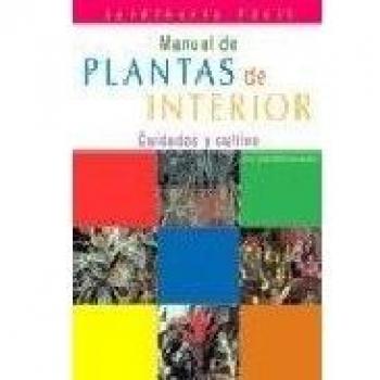 MANUAL DE LAS PLANTAS DE INTERIOR