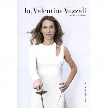 Io, Valentina Vezzali