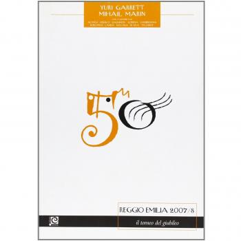 Reggio Emilia 2007-2008. Il torneo del giubileo