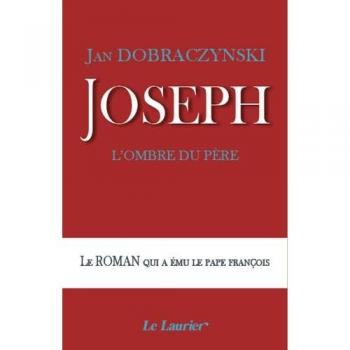 Joseph, l'ombre du PEre