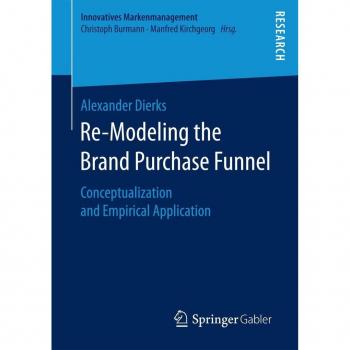Re-Modeling the Brand Purchase Funnel