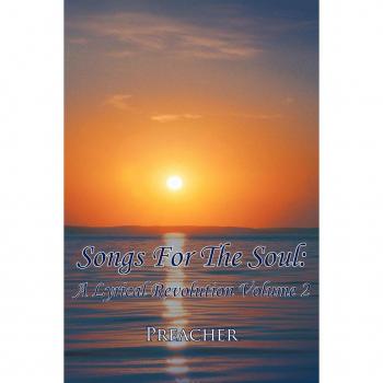 Songs For The Soul: A Lyrical Revolution: A Lyrical Revolution Volume 2