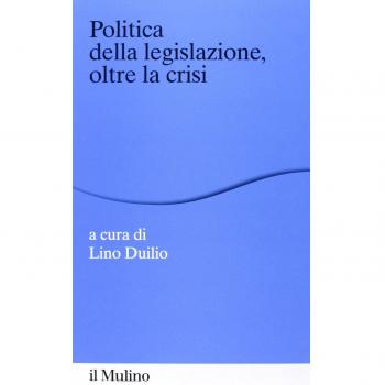 Politica della legislazione, oltre la crisi