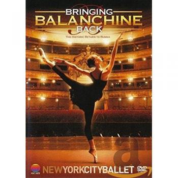 BRINGING BALANCHINE BACK (DVD) G. BALANCHINE VALERY GERGIEV 2006 REGION 2,3,4,5
