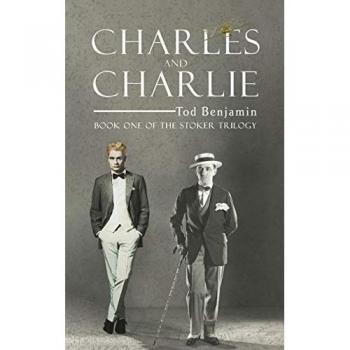 Charles and Charlie: Book One of the Stoker Trilogy