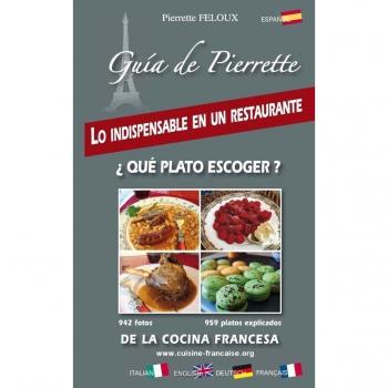 Cuisine francaise en espagnol indispensable en un restaurant que plato escoger de la cocina francesa