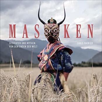 Chris Rainier Bildband: Masken