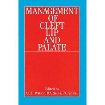 Management of Cleft Lip and Palate