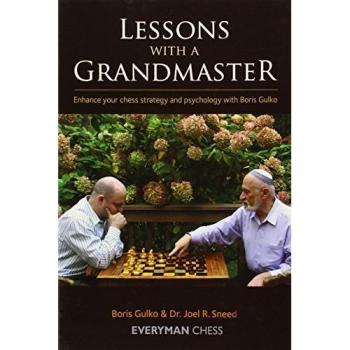 Lessons with a Grandmaster (Everyman Chess)