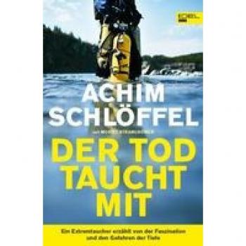 Schlöffel, Achim: Der Tod taucht mit