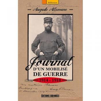 JOURNAL D'UN MOBILISE DE GUERRE 1914-1918