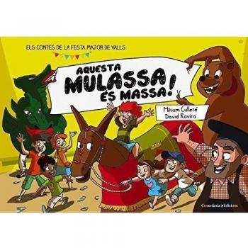 Aquesta Mulassa és massa! (Tapa blanda).